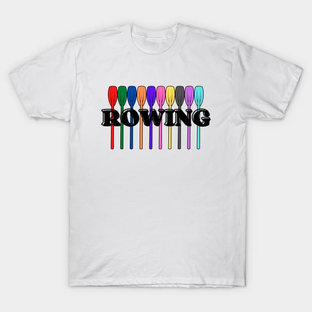 Rowing oars with text T-Shirt by RowingParadise